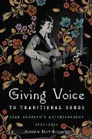 Book Cover for Giving Voice to Traditional Songs by Mark Brownrigg