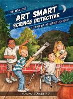 Book Cover for Art Smart, Science Detective by Melinda Long