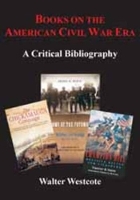 Book Cover for Books on the American Civil War Era by Walter Westcote