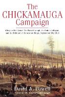 Book Cover for The Chickamauga Campaign - Glory or the Grave by David Powell