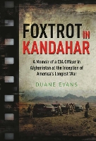 Book Cover for Foxtrot in Kandahar by Duane Evans