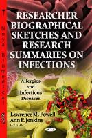 Book Cover for Researcher Biographical Sketches & Research Summaries On Infections by Lawrence M Powell