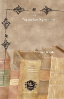 Book Cover for Notulae Syriacae by William Wright