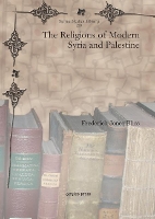 Book Cover for The Religions of Modern Syria and Palestine by Frederick Jones Bliss