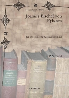 Book Cover for Joannes Bischof von Ephesos by Jan Pieter Nicolaas Land