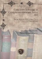 Book Cover for Concilium Seleuciae et Ctesiphonti Habitum Anno 410 by Thomas Joseph Lamy