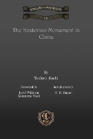 Book Cover for The Nestorian Monument in China by Yoshiro Saeki, Lord William GascoyneCecil, A Sayce