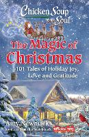 Book Cover for Chicken Soup for the Soul: The Magic of Christmas by Amy Newmark