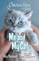 Book Cover for Chicken Soup for the Soul: Me and My Cat by Amy Newmark