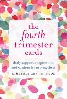 Book Cover for The Fourth Trimester Cards by Kimberly Ann Johnson