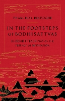 Book Cover for In the Footsteps of Bodhisattvas by Phakchok Rinpoche