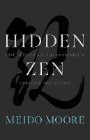 Book Cover for Hidden Zen by Meido Moore