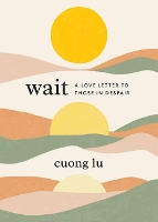 Book Cover for Wait by Cuong Lu