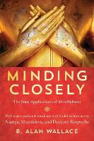 Book Cover for Minding Closely by B. Alan Wallace