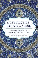 Book Cover for The Mysticism of Sound and Music by Hazrat Inayat Khan