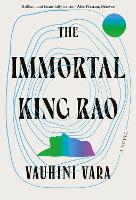 Book Cover for The Immortal King Rao by Vauhini Vara