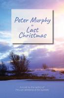 Book Cover for Last Christmas by Peter Murphy