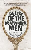 Book Cover for Gallery of the Disappeared Men by Jonathan Papernick