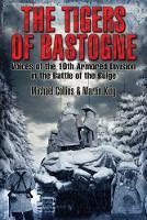 Book Cover for The Tigers of Bastogne by Michael Collins