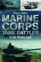 Book Cover for Marine Corps Tank Battles in the Middle East by Oscar E. Gilbert