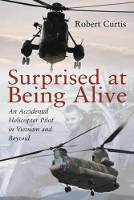 Book Cover for Surprised at Being Alive by Robert Curtis