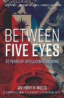 Book Cover for Between Five Eyes by Anthony R Wells