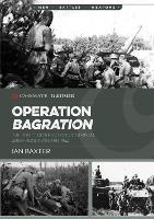 Book Cover for Operation Bagration by Ian Baxter