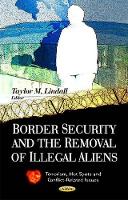 Book Cover for Border Security & the Removal of Illegal Aliens by Taylor M Lindall