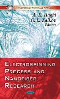 Book Cover for Electrospinning Process & Nanofiber Research by A K Haghi