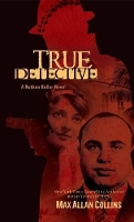 Book Cover for True Detective by Max Allan Collins