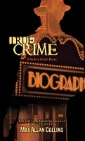 Book Cover for True Crime by Max Allan Collins