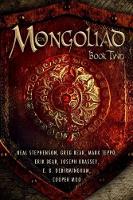 Book Cover for The Mongoliad: Book Two by Neal Stephenson, Erik Bear, Greg Bear, Joseph Brassey