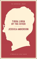 Book Cover for Tirra Lirra By The River by Jessica Anderson