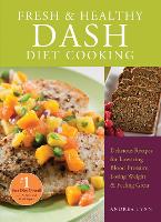 Book Cover for Fresh And Healthy Dash Diet Cooking by Andrea Lynn