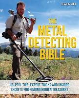 Book Cover for The Metal Detecting Bible by Brandon Neice
