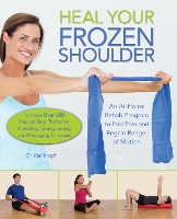 Book Cover for Heal Your Frozen Shoulder by Karl Knopf