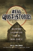 Book Cover for Real Ghost Stories by Tony Brueski, Jenny Brueski