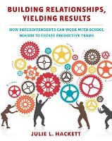 Book Cover for Building Relationships, Yielding Results by Julie L. Hackett