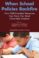 Book Cover for When School Policies Backfire by Amanda Datnow