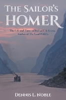 Book Cover for The Sailor's Homer by Dennis L. Noble
