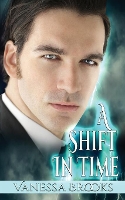 Book Cover for A Shift in Time by Vanessa Brooks