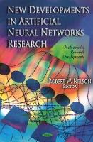 Book Cover for New Developments In Artificial Neural Networks Research by Robert W Nelson