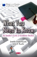 Book Cover for What You Need To Know by Jennifer Bonds-Raacke