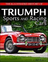 Book Cover for The Illustrated History of Triumph Sports and Racing Cars by Bill Krause