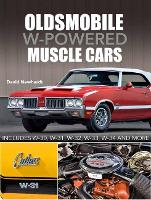 Book Cover for Oldsmobile W-Powered Muscle Cars by David Newhardt