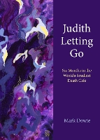 Book Cover for Judith Letting Go by Mark Dowie