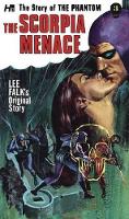 Book Cover for The Phantom: The Complete Avon Novels: Volume #3: The Scorpia Menace! by Lee Falk, George Wilson