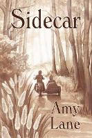 Book Cover for Sidecar by Amy Lane