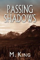 Book Cover for Passing Shadows by M. King