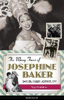 Book Cover for The Many Faces of Josephine Baker by Peggy Caravantes